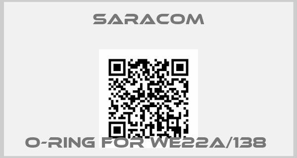 Saracom-O-ring for WE22A/138 