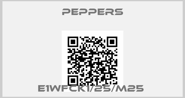 Peppers-E1WFCK1/25/M25 