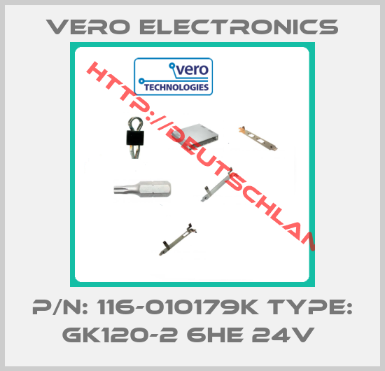 Vero Electronics-P/N: 116-010179K Type: GK120-2 6HE 24V 