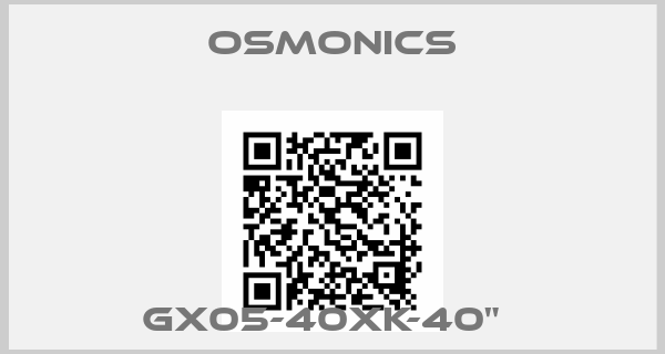 OSMONICS-GX05-40XK-40"  