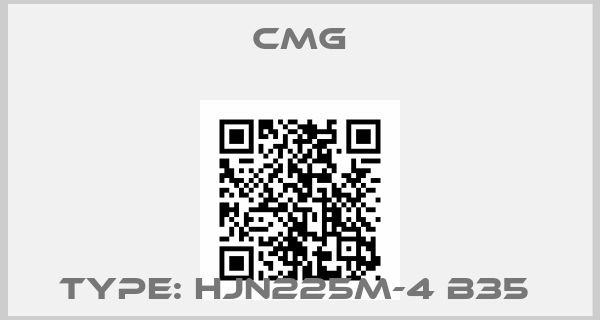 Cmg-Type: HJN225M-4 B35 