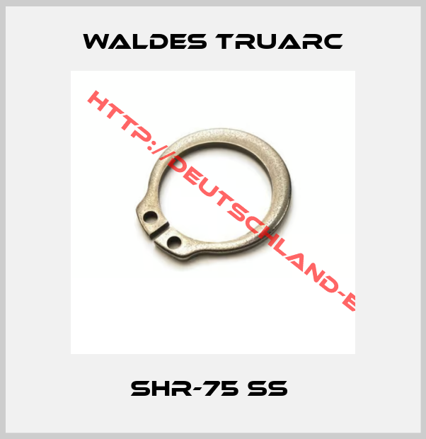 WALDES TRUARC-SHR-75 SS 