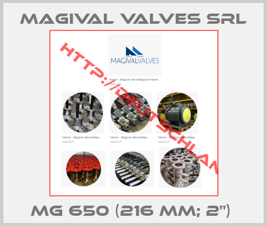 Magival Valves Srl-MG 650 (216 mm; 2") 