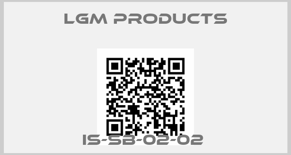 LGM Products-IS-SB-02-02 