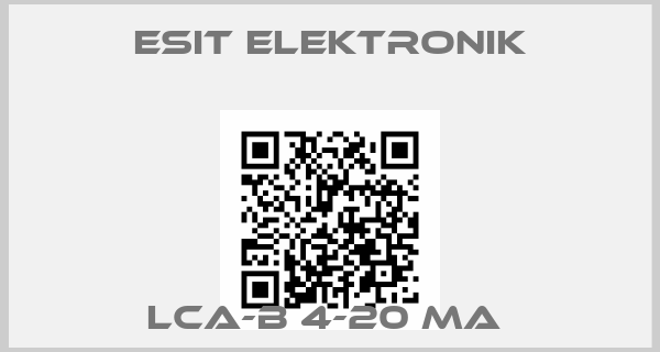 ESIT ELEKTRONIK-LCA-B 4-20 MA 