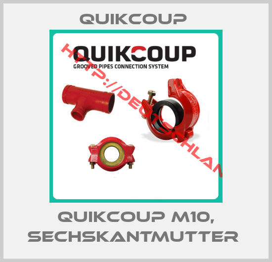 Quikcoup -Quikcoup M10, Sechskantmutter 