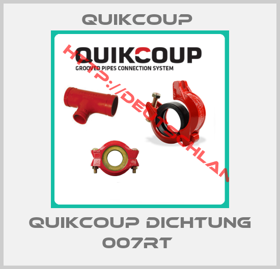 Quikcoup -Quikcoup Dichtung 007RT 