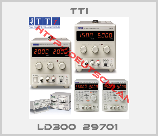 TTI-LD300  29701 