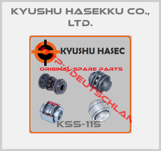Kyushu Hasekku Co., Ltd.- KSS-115 