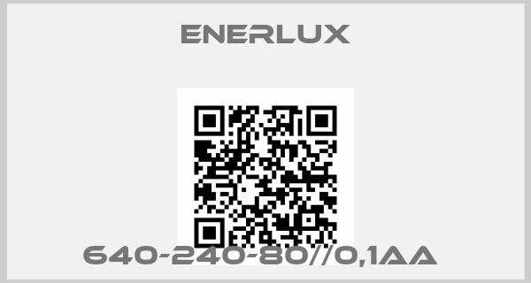 Enerlux-640-240-80//0,1AA 