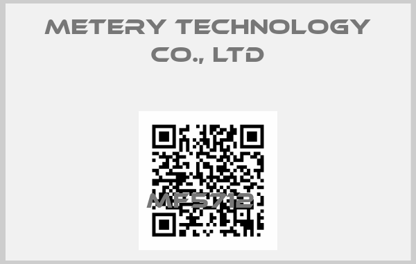 METERY TECHNOLOGY CO., LTD-MF5712  