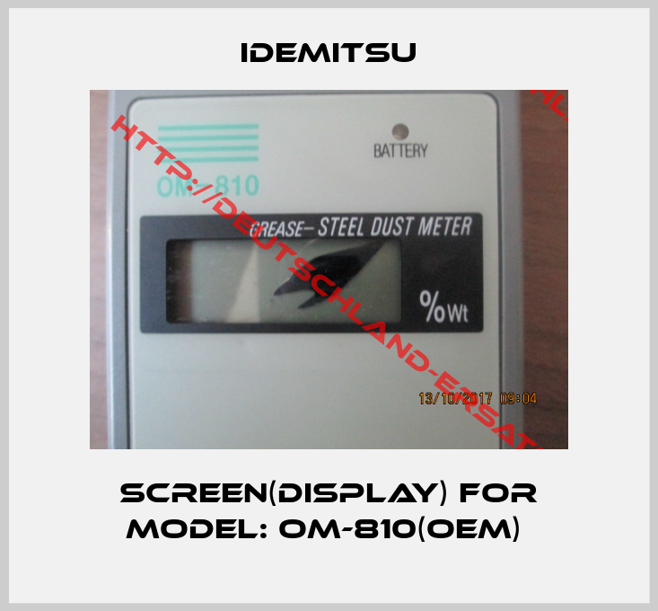 IDEMITSU-Screen(Display) For Model: OM-810(OEM) 