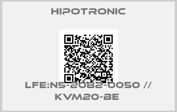 Hipotronic-LFE:N5-2082-0050 // KVM20-BE 