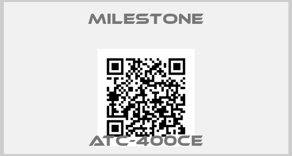 Milestone-ATC-400CE