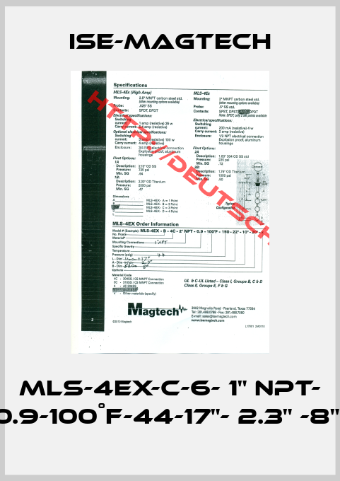 ISE-MAGTECH-MLS-4EX-C-6- 1" NPT- 0.9-100˚F-44-17"- 2.3" -8" 