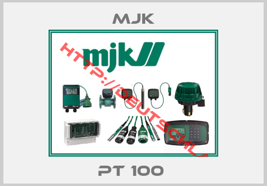 MJK-PT 100 