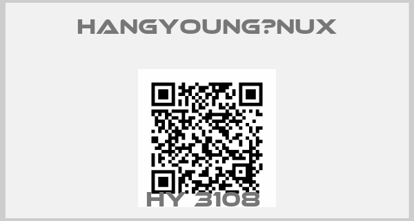 HangYoung　Nux-HY 3108 
