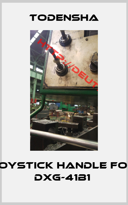 TODENSHA-Joystick Handle For DXG-41B1 