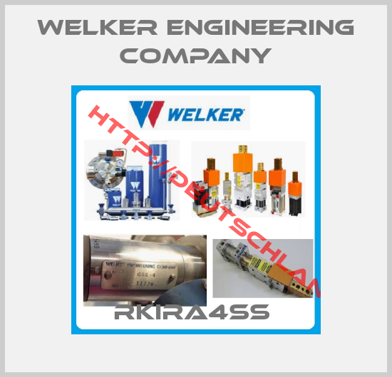 Welker Engineering Company-RKIRA4SS 