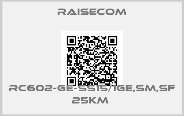 Raisecom-RC602-GE-SS15/1GE,SM,SF 25Km 