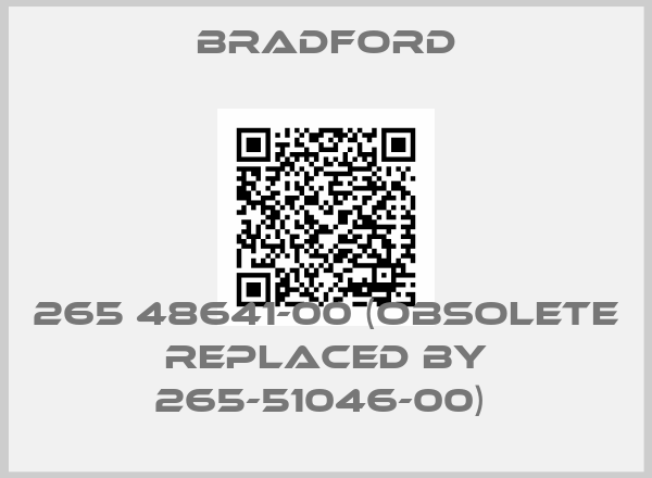 Bradford-265 48641-00 (obsolete replaced by 265-51046-00) 