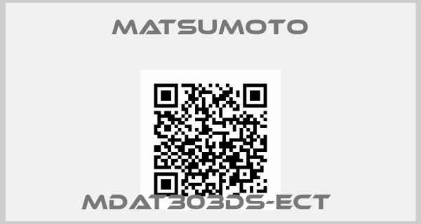 MATSUMOTO-MDAT303DS-ECT 