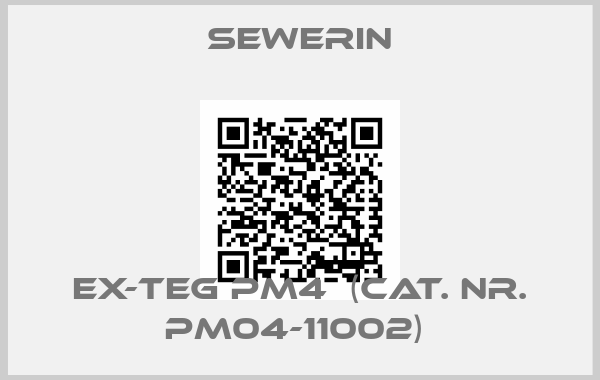 Sewerin-EX-TEG PM4  (Cat. Nr. PM04-11002) 