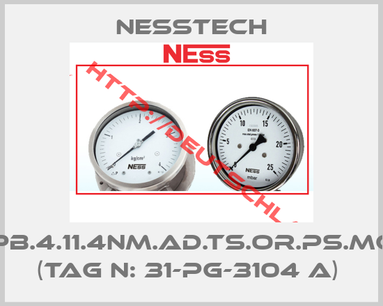Nesstech-PB.4.11.4NM.AD.TS.OR.PS.MC (Tag N: 31-PG-3104 A) 