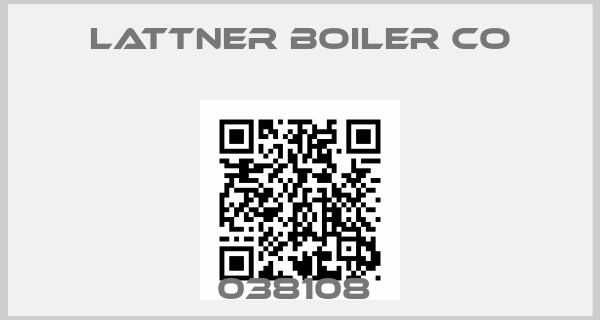 LATTNER BOILER CO-038108 