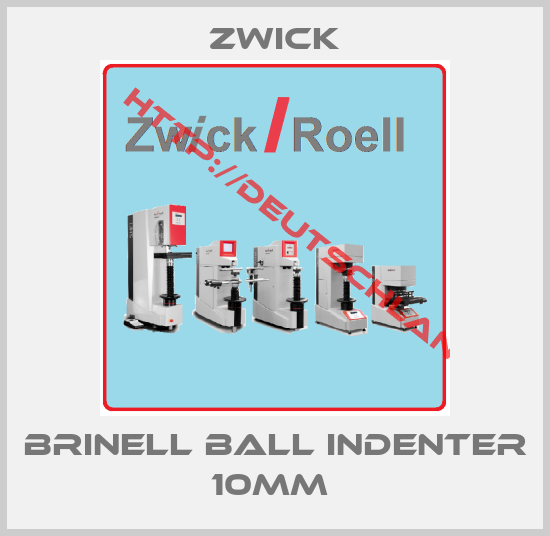 Zwick-Brinell Ball Indenter 10mm 