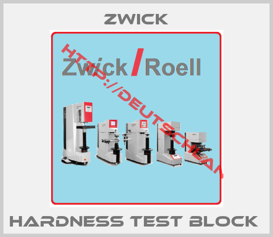 Zwick-Hardness Test Block 