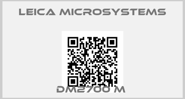 Leica Microsystems-DM2700 M 