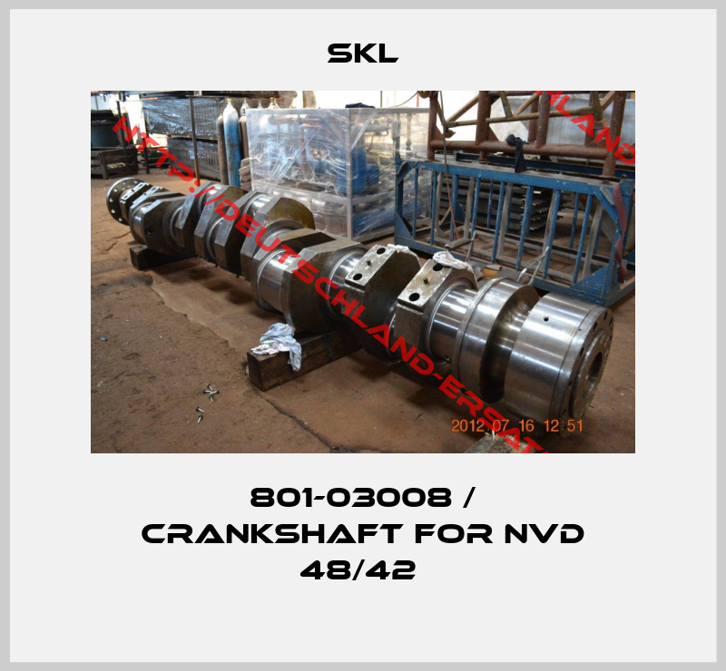 SKL-801-03008 / Crankshaft for NVD 48/42 