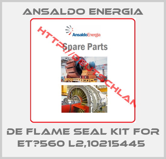 ANSALDO ENERGIA-DE flame seal kit for ET‐560 L2,10215445 