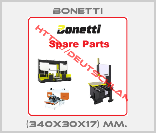Bonetti-(340X30X17) MM. 
