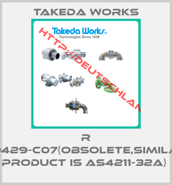 Takeda Works-R 00429-C07(Obsolete,Similar product is AS4211-32A) 