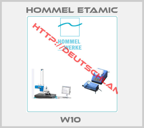 Hommel Etamic- W10 