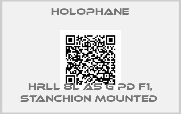 Holophane-HRLL 8L AS G PD F1, Stanchion Mounted 
