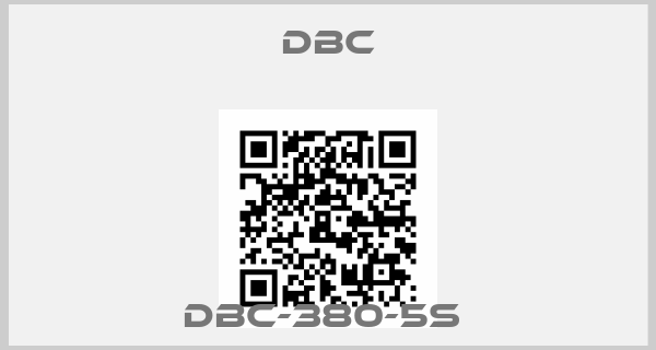 DBC-dBC-380-5S 