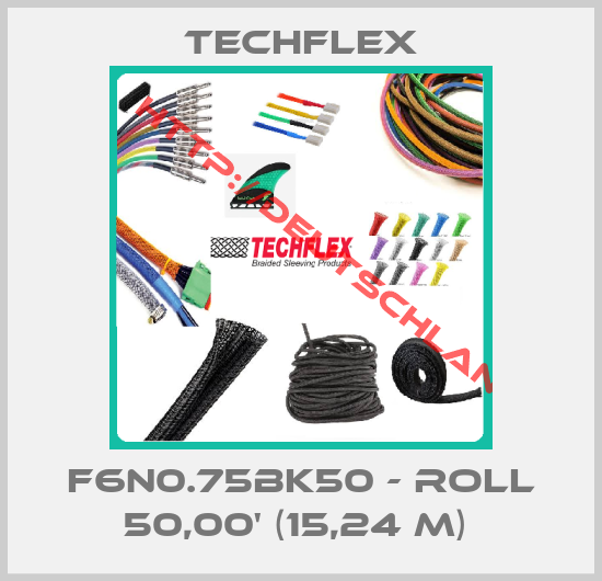Techflex-F6N0.75BK50 - roll 50,00' (15,24 m) 