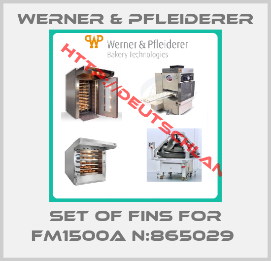 Werner & Pfleiderer-Set of Fins For FM1500A N:865029 
