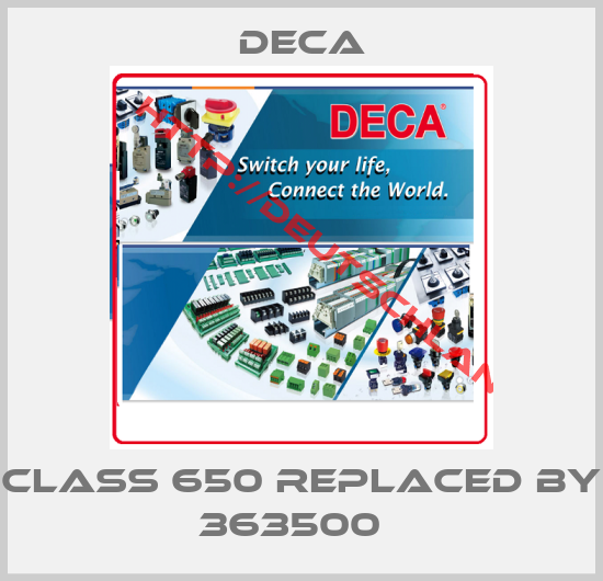 Deca-Class 650 replaced by 363500  