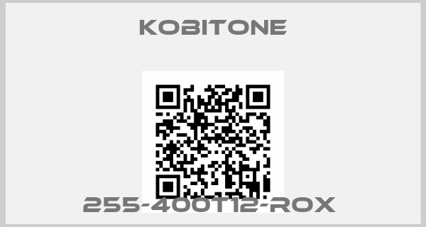 kobitone-255-400T12-ROX 