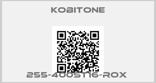 kobitone-255-400ST16-ROX 