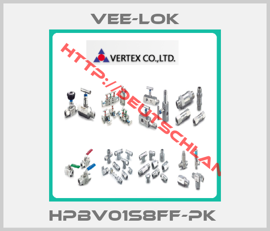 VEE-LOK-HPBV01S8FF-PK 