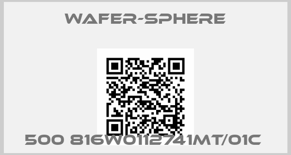 Wafer-Sphere-500 816W0112741MT/01C 