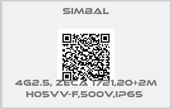 Simbal-4G2.5, ZECA 1721,20+2M H05VV-F,500V,IP65 