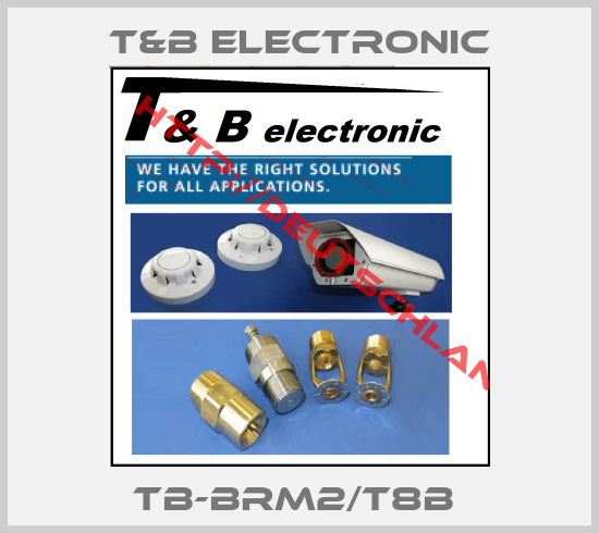 T&B Electronic-TB-BRM2/T8B 