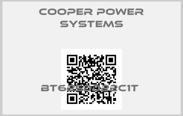 Cooper power systems-BT625DD22C1T 