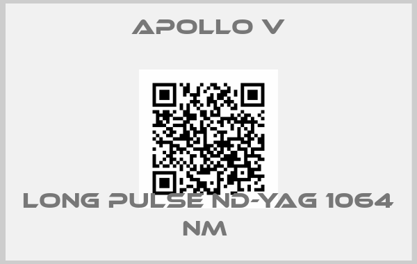 APOLLO V-LONG PULSE ND-YAG 1064 NM 